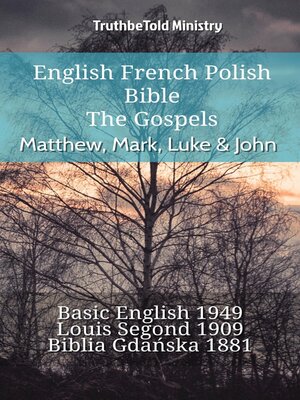 cover image of English French Polish Bible--The Gospels--Matthew, Mark, Luke & John